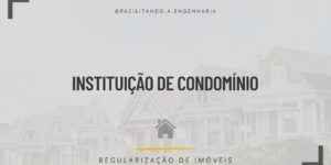 Aprenda a fazer uma instituição de condomínio