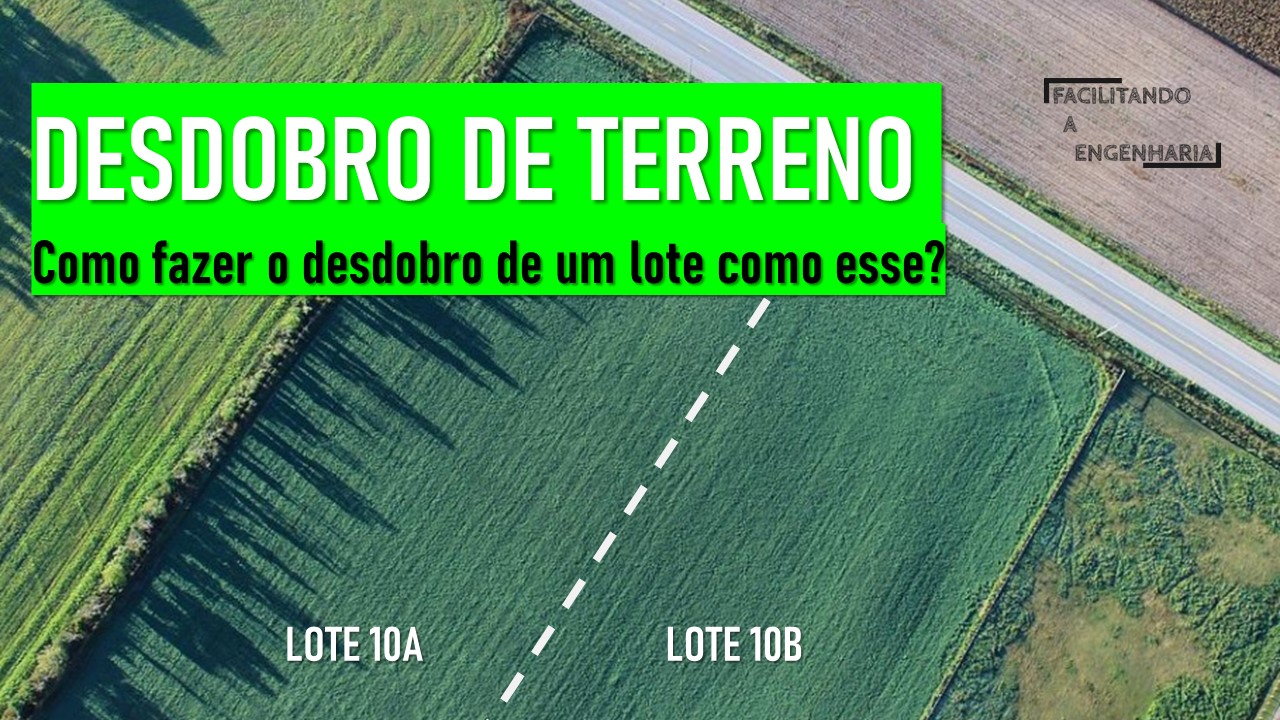 Como comprar um terreno ou lote: Primeiro passo 