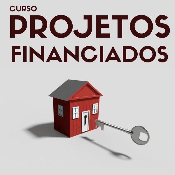 curso projetos financiados da caixa (minha casa minha vida)