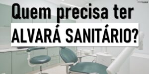 Quem precisa fazer alvará sanitário