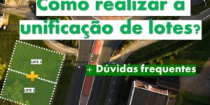 O que é e para que serve a unificação de lotes?