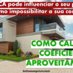 O que é o Coeficiente de Aproveitamento (CA)? O Coeficiente de Aproveitamento (CA) é uma métrica utilizada no urbanismo para determinar a relação entre a área construída e a área do terreno