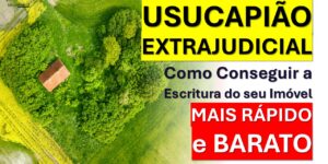 Como Conseguir a Escritura do seu Imóvel MAIS RÁPIDO e BARATO
